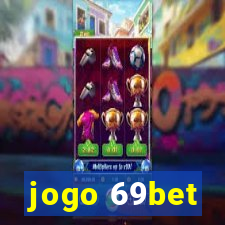 jogo 69bet